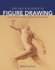 The Art and Science of Figure Drawing : Learn to Observe, Analyze, and Draw the Human Body - eBook