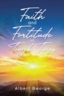 Faith and Fortitude in Tough Times - eBook