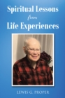 Spiritual Lessons from Life Experiences - eBook