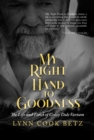 My Right Hand to Goodness : The Life and Times of Crazy Dale Varnam - eBook