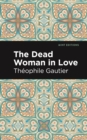 The Dead Woman in Love - eBook