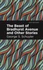 The Beast of Bradhurst Avenue and Other Stories - eBook