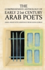 The Comprehensive Anthology of Early 21st Century Arab Poets - eBook