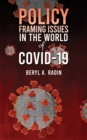 Policy Framing Issues in the World of COVID-19 - eBook