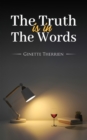 The Truth Is in the Words - eBook