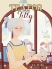 Tea for Tilly - eBook