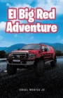 El Big Red Adventure - eBook