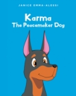 Karma The Peacemaker Dog - eBook