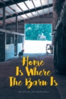 HOME IS WHERE THE BARN IS - eBook
