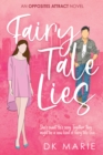 Fairy Tale Lies - eBook