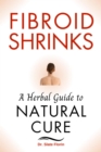 Fibroid Shrinks - eBook