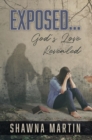 Exposed... : God's Love Revealed - eBook