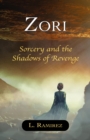 Zori : Sorcery and the Shadows of Revenge - eBook
