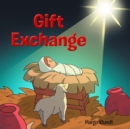 Gift Exchange - eBook