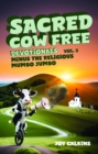 The Sacred Cow Free Devotionals Volume 5 : Devotions Minus the Religious Mumbo-Jumbo - eBook