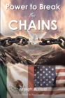 Power to Break the Chains - eBook