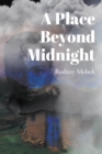A Place Beyond Midnight - eBook