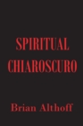 Spiritual Chiaroscuro - eBook