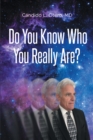 Do You Know Who You Really Are? - eBook