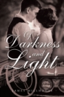 Of Darkness and Light - eBook