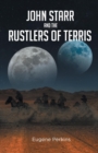 John Starr And The Rustlers Of Terris - eBook