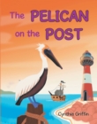 The Pelican On The Post - eBook