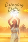 Bringing on the Dawn - eBook