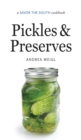 Pickles and Preserves : a Savor the South cookbook - eBook