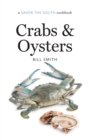 Crabs and Oysters : a Savor the South cookbook - eBook