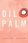 Oil Palm : A Global History - eBook