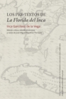 Los pre-textos de La Florida del Inca : Edicion critica, estudio preliminar y notas de Jose Miguel Martinez Torrejon - eBook