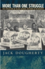 More Than One Struggle : The Evolution of Black School Reform in Milwaukee - eBook