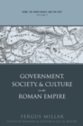 Rome, the Greek World, and the East : Volume 2: Government, Society, and Culture in the Roman Empire - eBook
