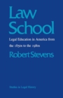 Law School : Legal Education in America from the 1850s to the 1980s - eBook