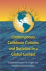 Contemporary Caribbean Cultures and Societies in a Global Context - eBook