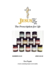 Jesus RX : The Prescription for Life - eBook