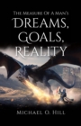 Measure Of A Man's Dreams, Goals, Reality - eBook