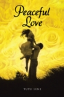 Peaceful Love - eBook