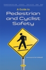 A Guide to Pedestrian and Cyclist Safety - eBook