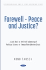 Farewell - Peace and Justice? A Look Back at (My) Half a Century of Political Science in Times of the Ukraine Crisis - eBook