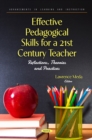 Effective Pedagogical Skills for a 21st Century Teacher: Reflections, Theories and Practices - eBook