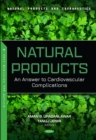 Natural Products: An Answer to Cardiovascular Complications - eBook