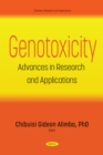 Genotoxicity: Advances in Research and Applications - eBook