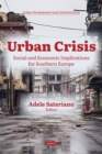 Urban Crisis: Social and Economic Implications for Southern Europe - eBook
