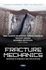Fracture Mechanics: Advances in Research and Applications - eBook