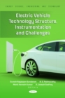 Electric Vehicle Technology Structure, Instrumentation and Challenges - eBook
