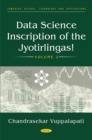 Data Science Inscription of the Jyotirlingas! Volume 2 - eBook