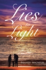 Lies to Light - eBook