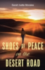 Shoes of Peace on the Desert Road - eBook