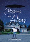 Christians And Aliens - eBook